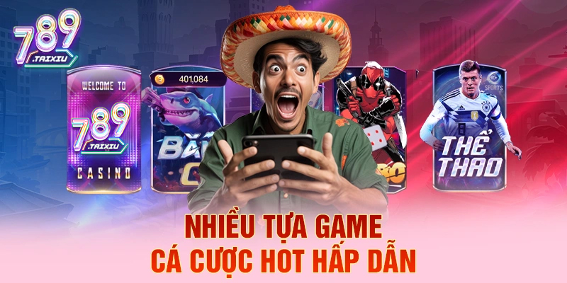 Nhiều tựa game cá cược hot hấp dẫn tại Debet